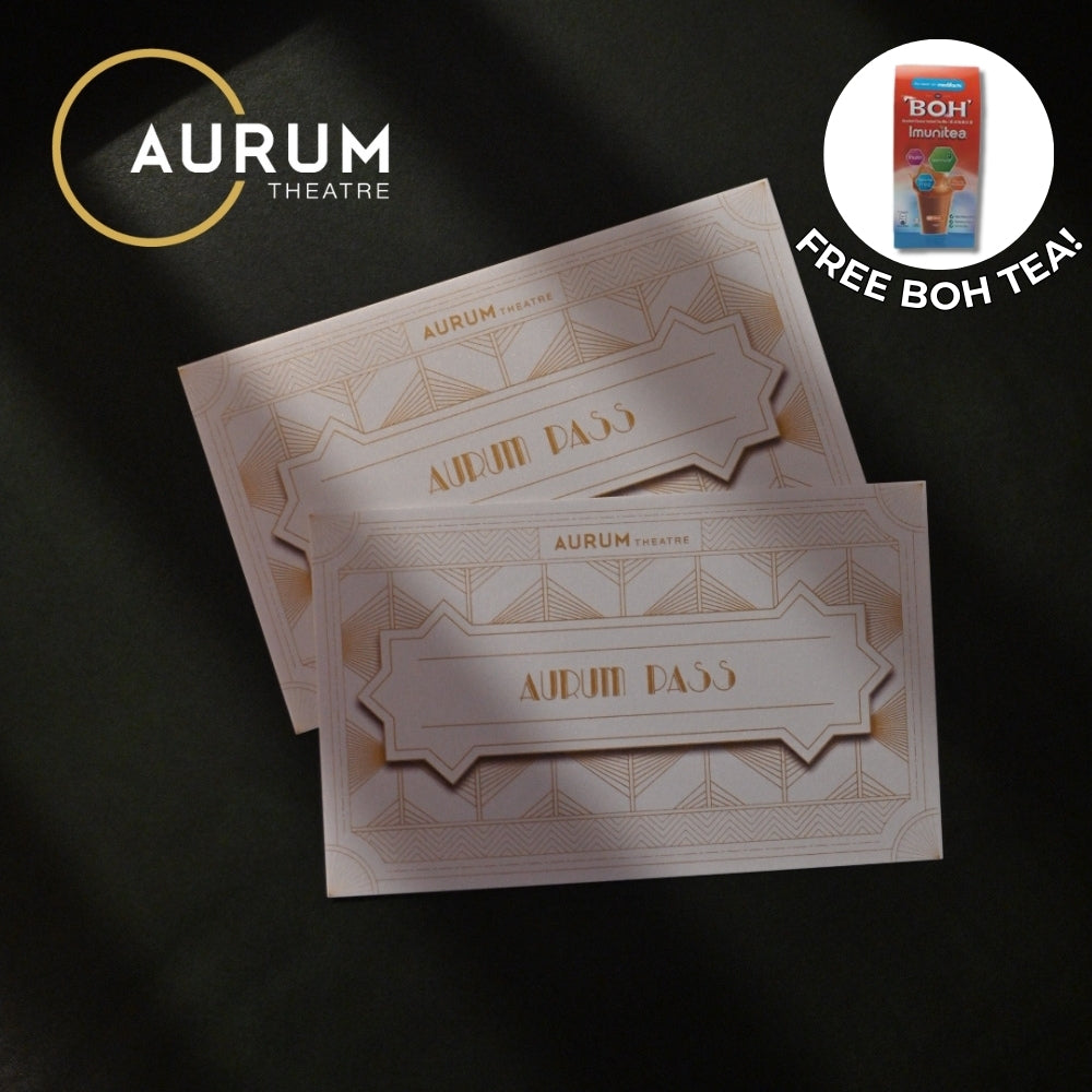 Aurum Theatre Physical Gift Pass (The Gardens Mall, KL & Southkey, JB)