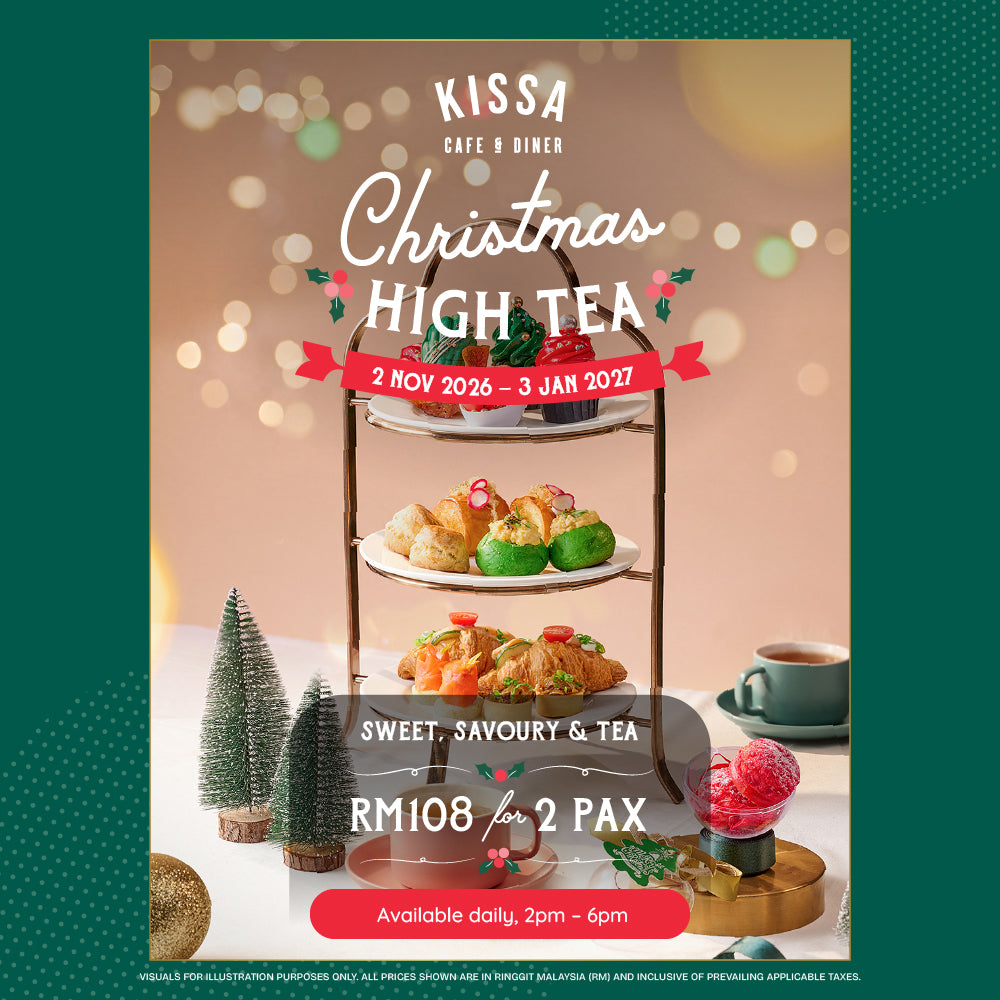 Christmas High Tea for Two at Kissa Cafe & Diner, The Exchange TRX