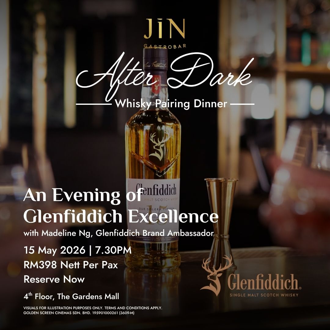 JIN After Dark: Glenfiddich Whisky Pairing at The Gardens Mall