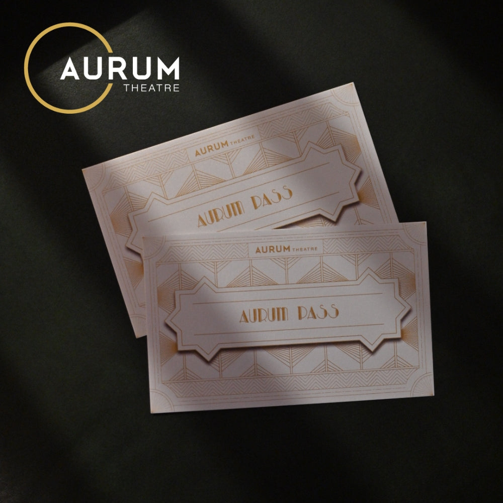 Aurum Theatre Physical Gift Pass (The Gardens Mall, KL & Southkey, JB)