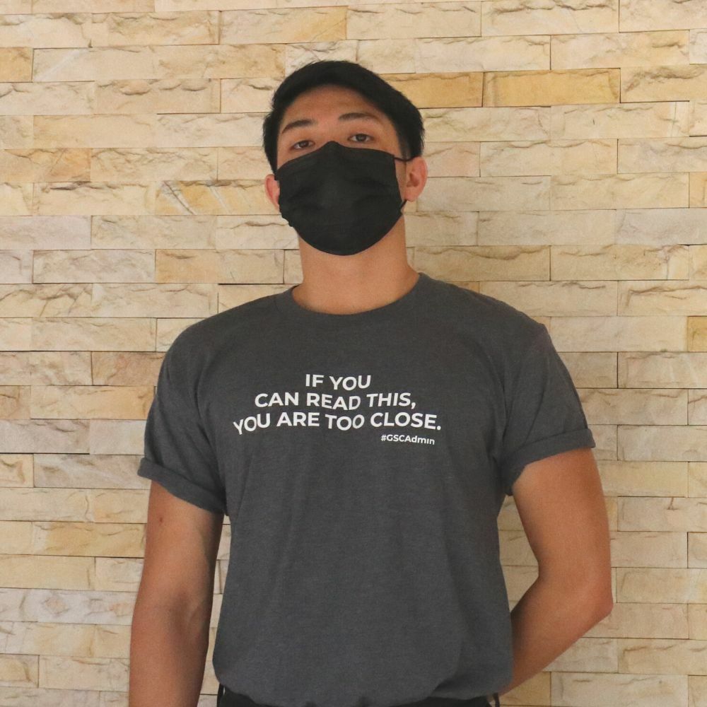 #GSCAdmin T-Shirt: You Are Too Close. (Grey)