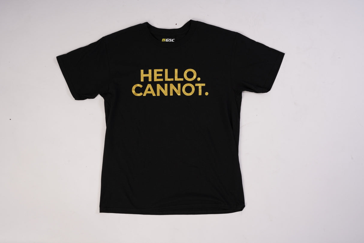 #GSCAdmin Hello. Cannot. T-Shirt Women Gold Foil