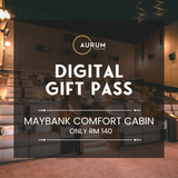Aurum Theatre Digital Gift Pass - Maybank Comfort Cabin (The Gardens KL)